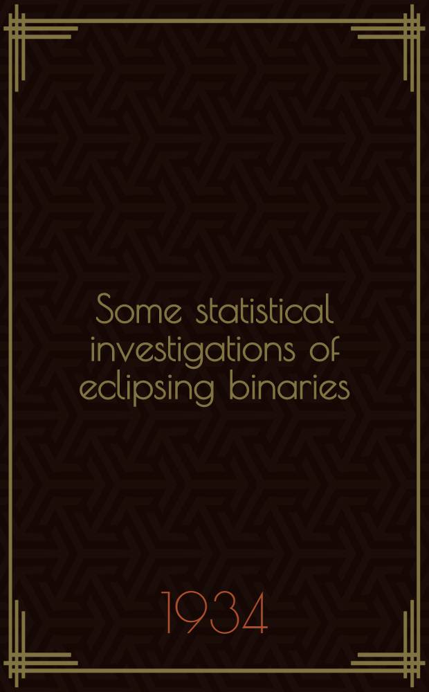 ... Some statistical investigations of eclipsing binaries