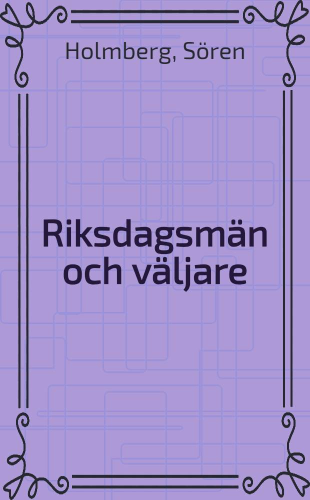 Riksdagsmän och väljare