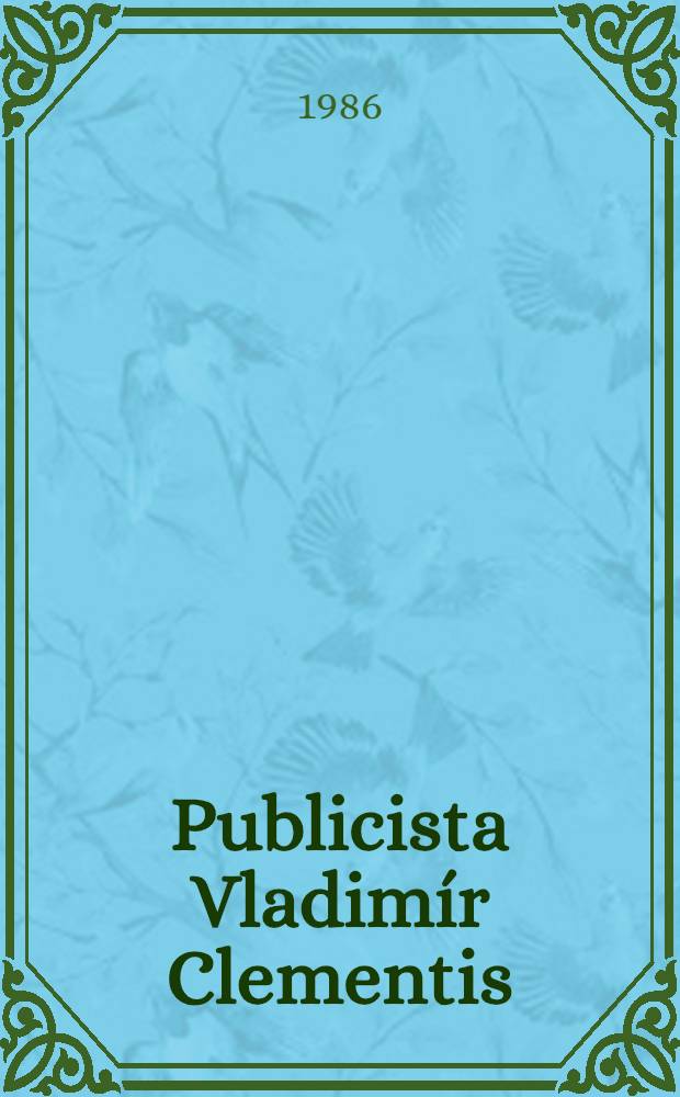 Publicista Vladimír Clementis