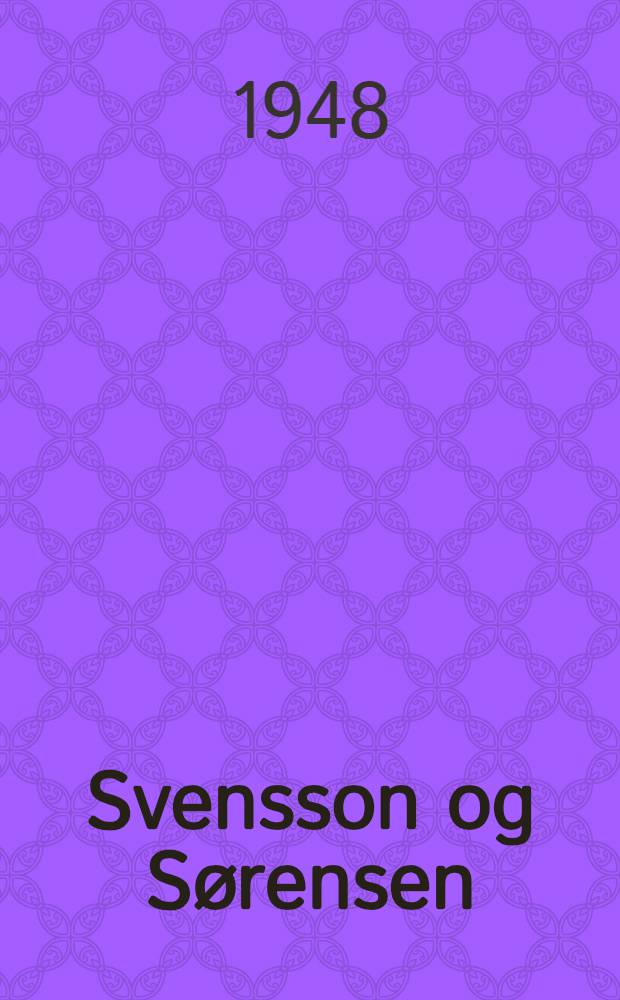 Svensson og Sørensen : Svenskdanske dialoger