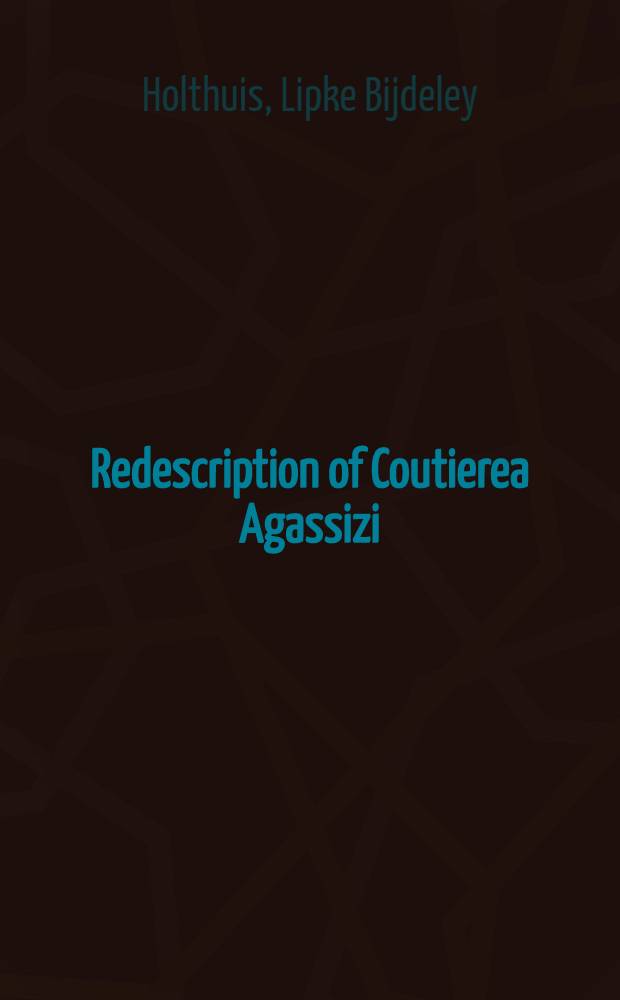 Redescription of Coutierea Agassizi (Coutière, 1901) (Crustacea decapoda, Palaemonidae)