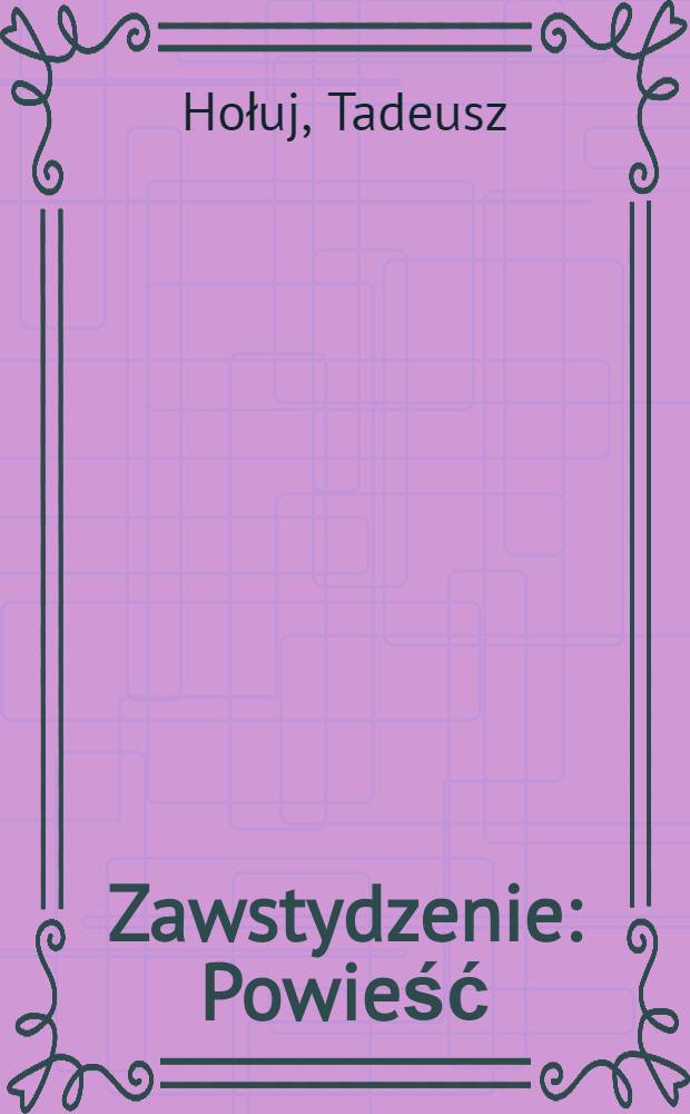 Zawstydzenie : Powieść