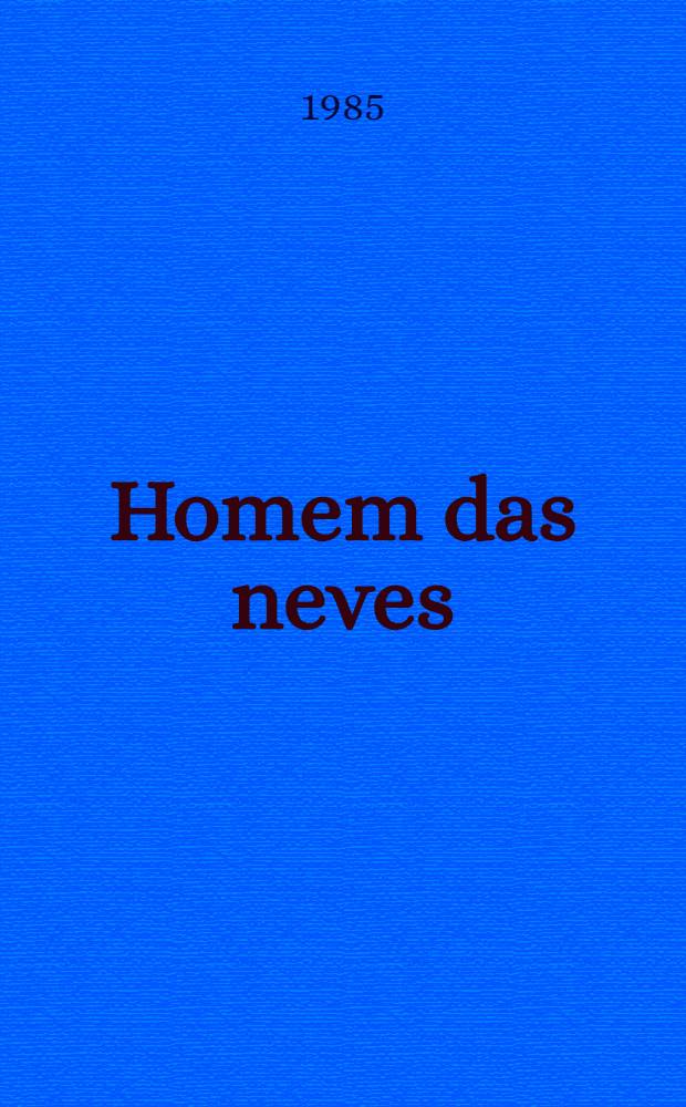 Homem das neves