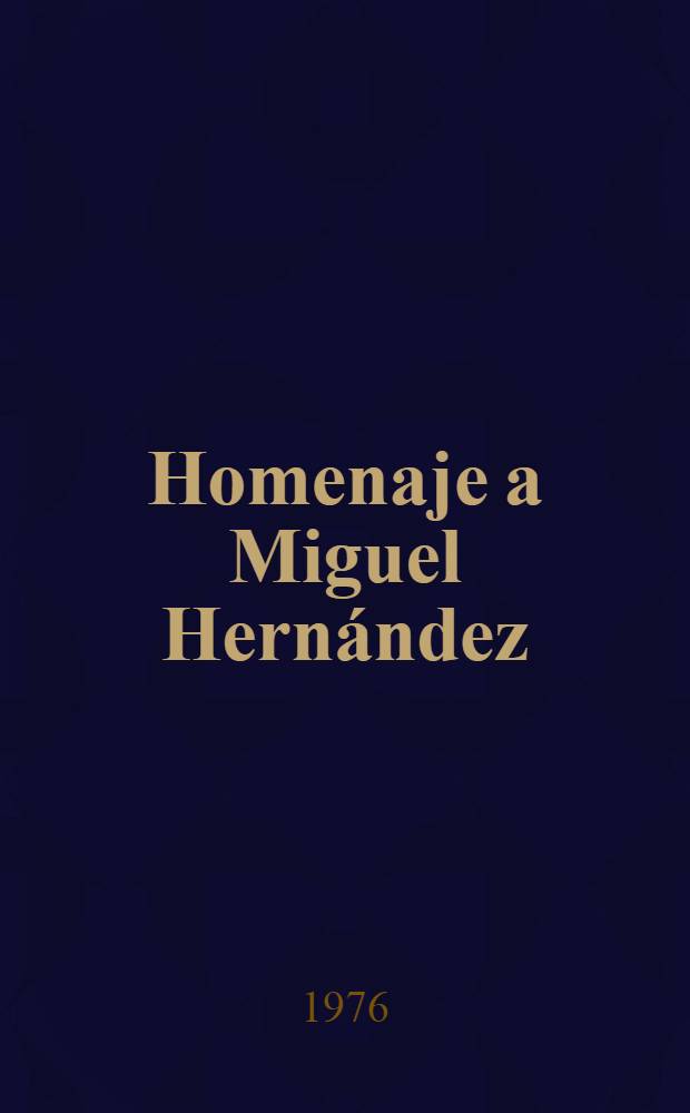 Homenaje a Miguel Hernández