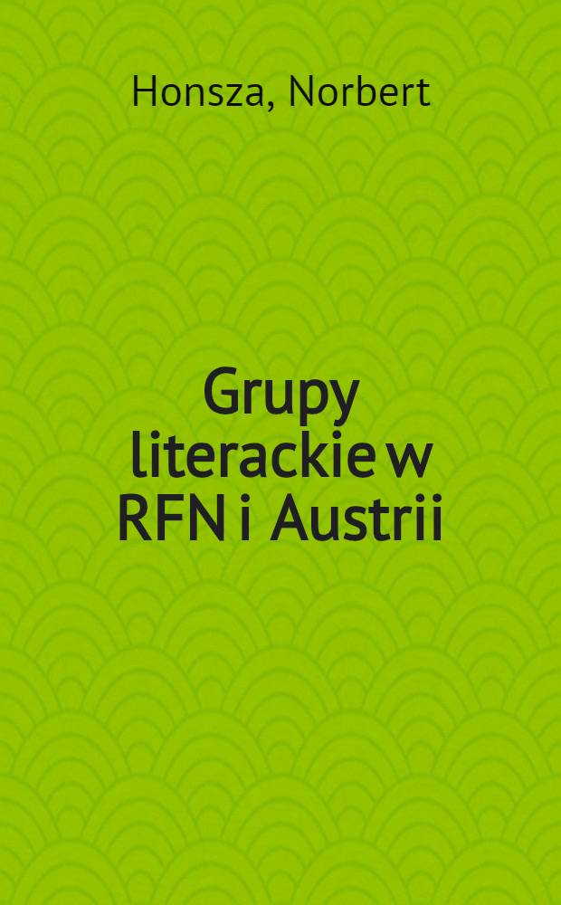 Grupy literackie w RFN i Austrii