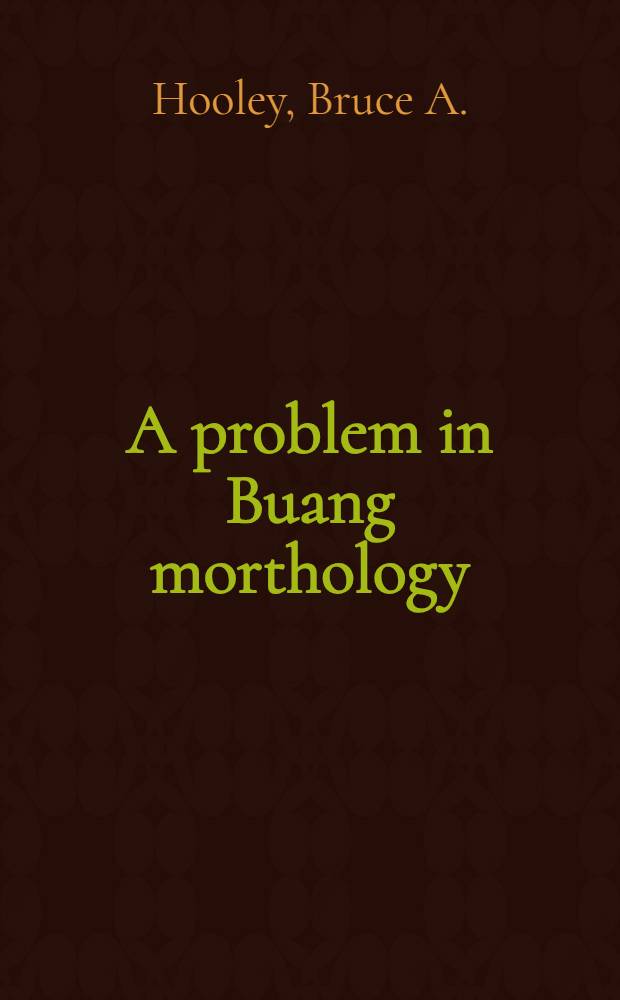 A problem in Buang morthology
