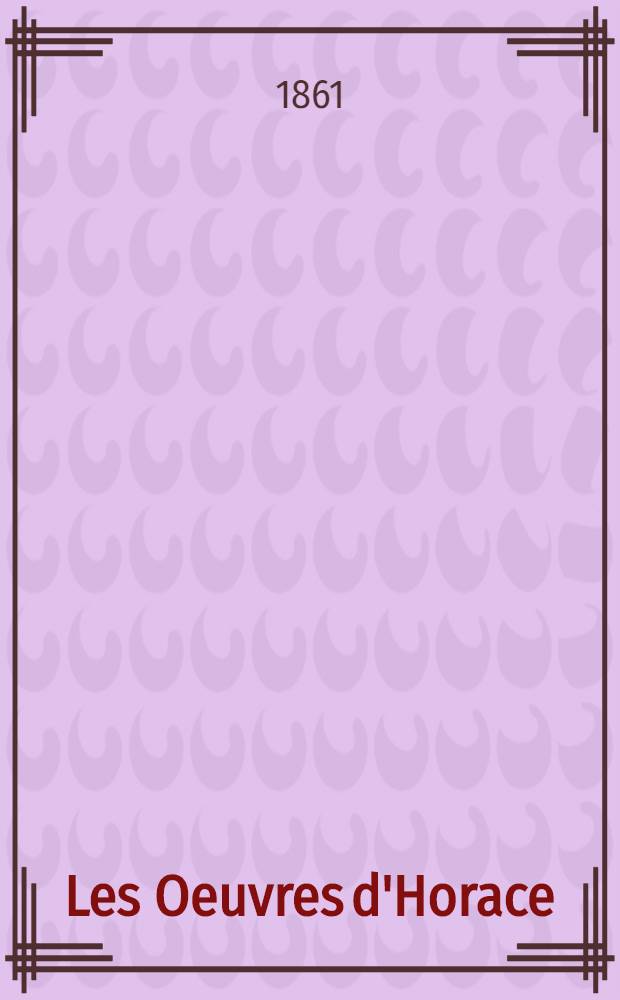 Les Oeuvres d'Horace