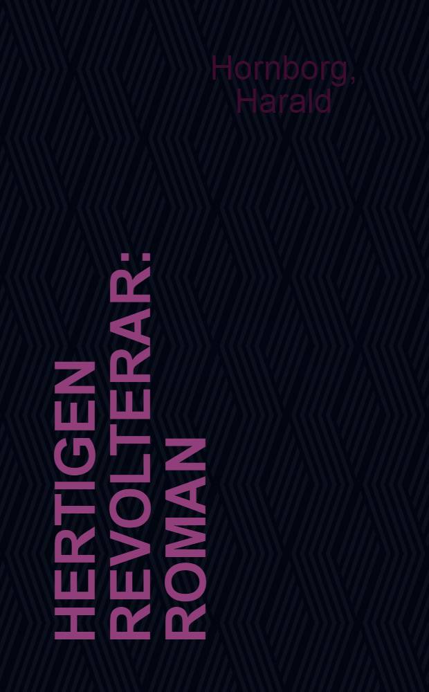 Hertigen revolterar : Roman