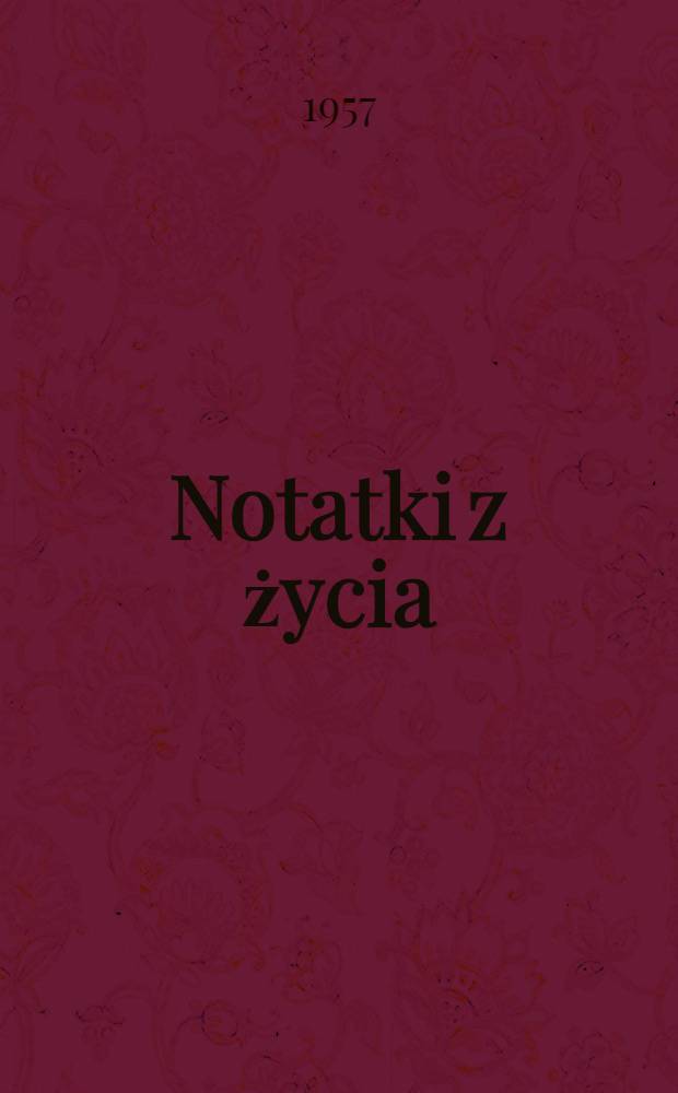 Notatki z życia