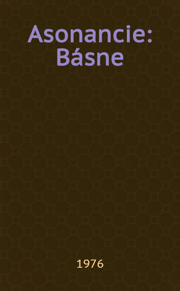 Asonancie : Básne