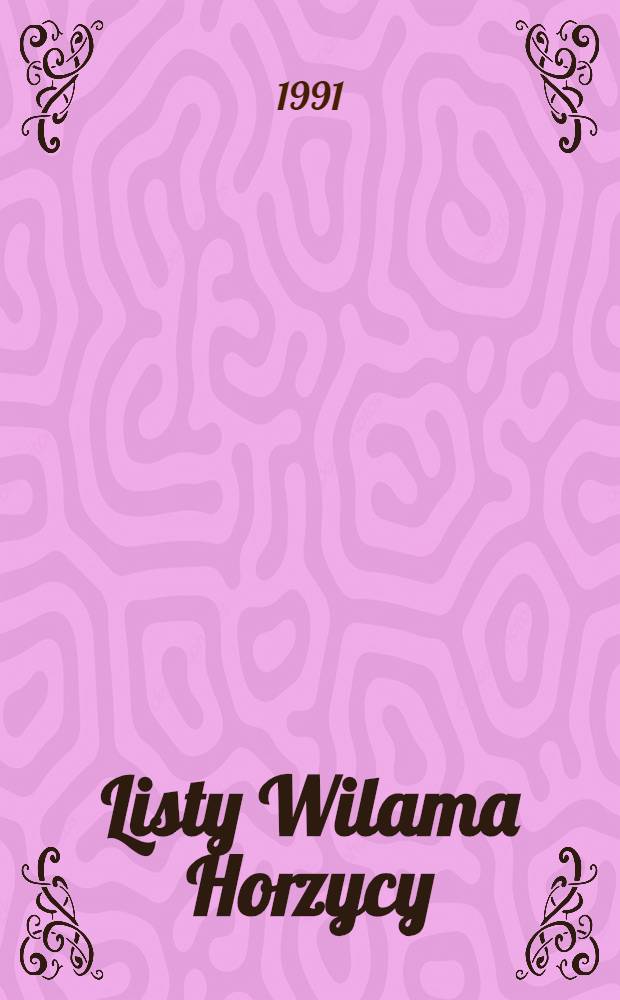 Listy Wilama Horzycy