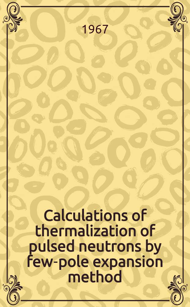 Calculations of thermalization of pulsed neutrons by few-pole expansion method