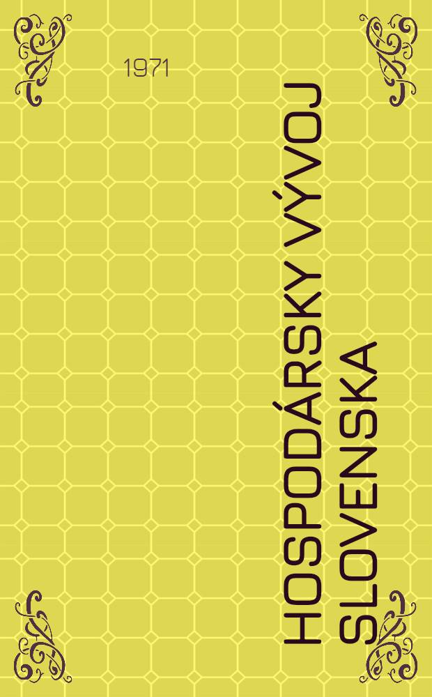 Hospod&aacute;rsky v&yacute;voj Slovenska