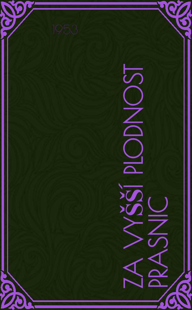 Za vyšší plodnost prasnic