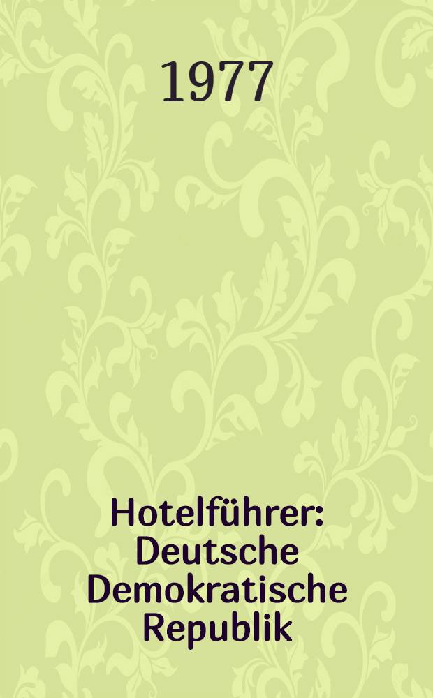 Hotelführer : Deutsche Demokratische Republik