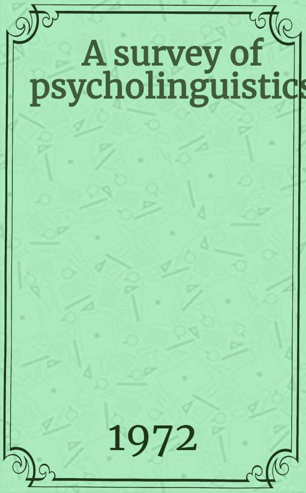 A survey of psycholinguistics