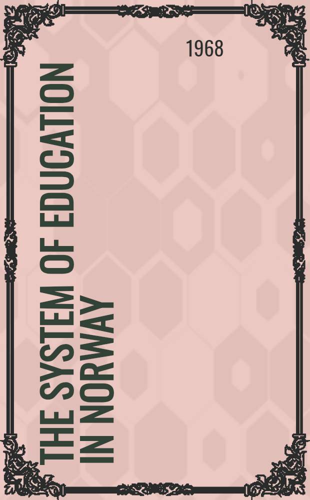 The system of education in Norway