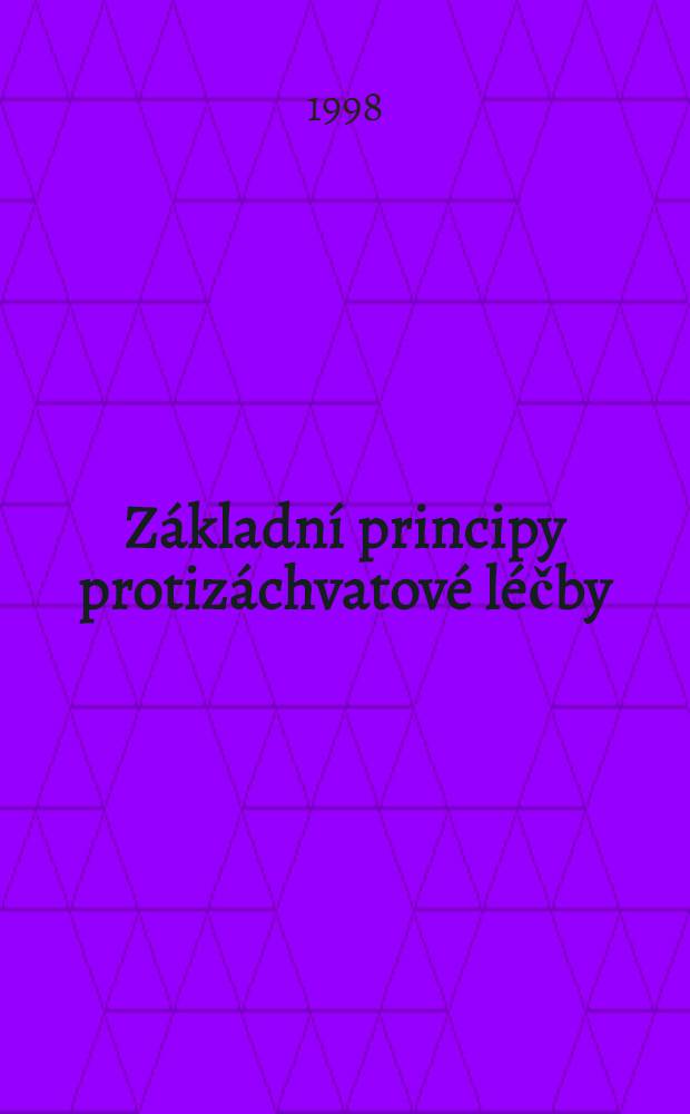 Základní principy protizáchvatové léčby