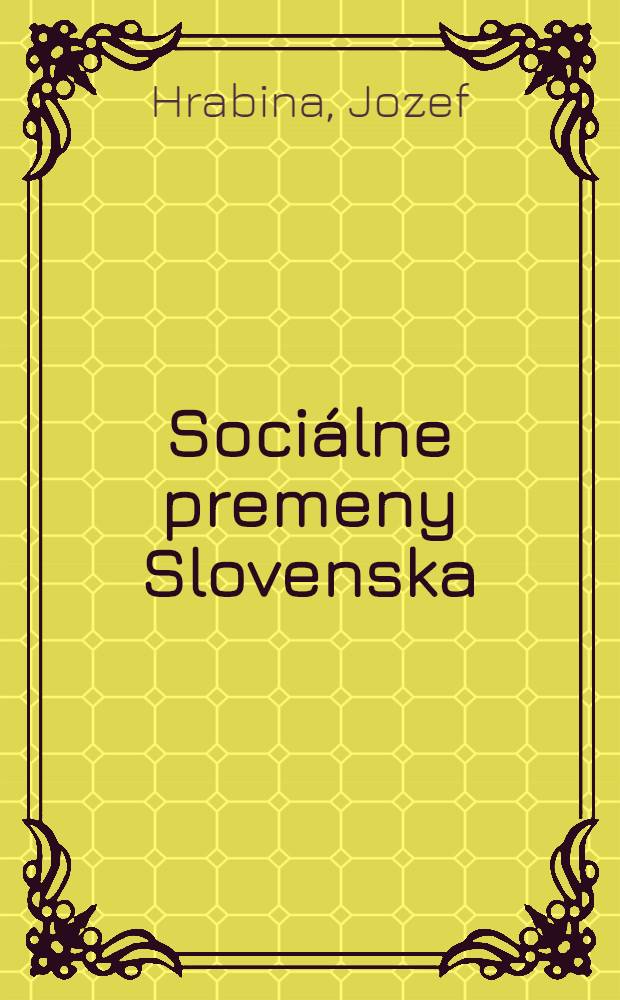 Sociálne premeny Slovenska