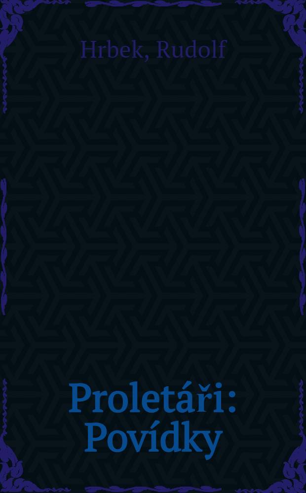 Prolet&aacute;ři : Pov&iacute;dky