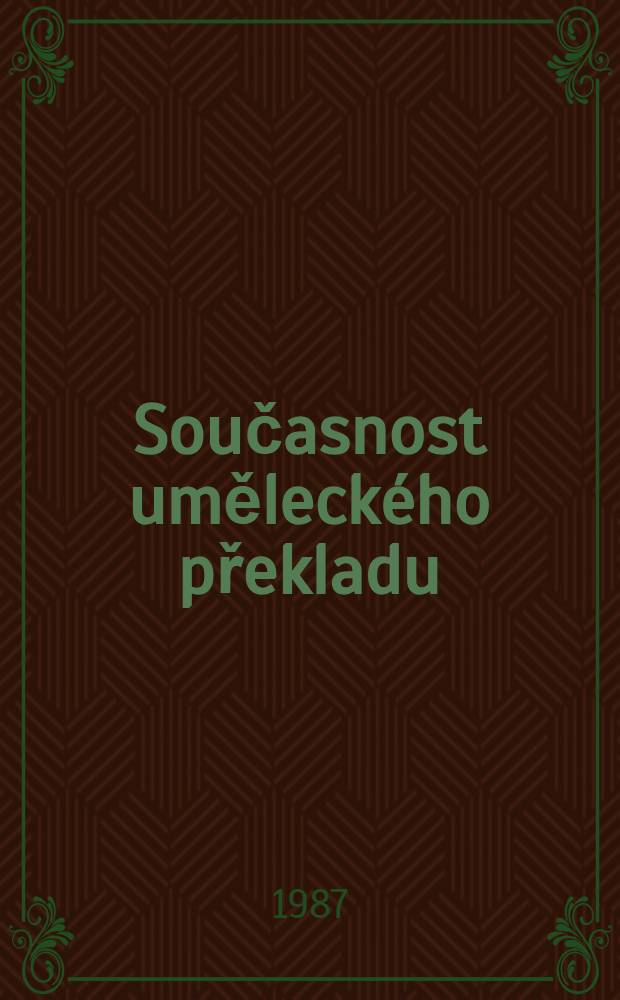 Současnost uměleckého překladu