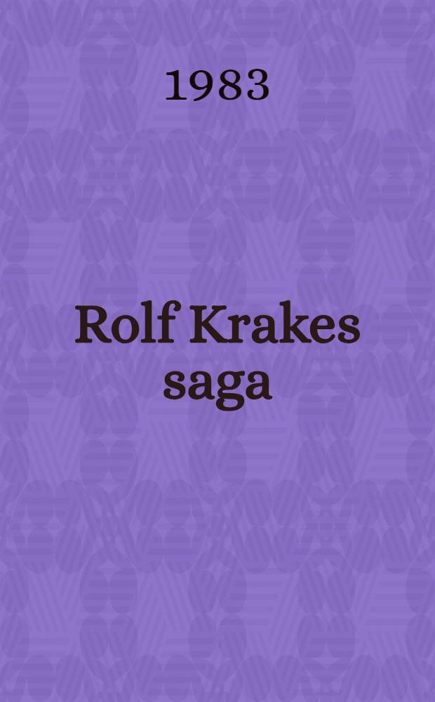 Rolf Krakes saga