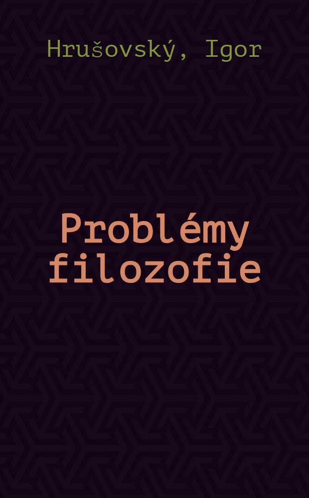 Problémy filozofie