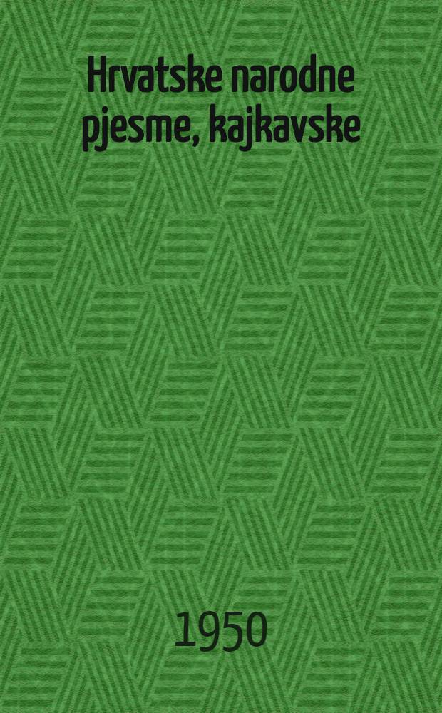 Hrvatske narodne pjesme, kajkavske