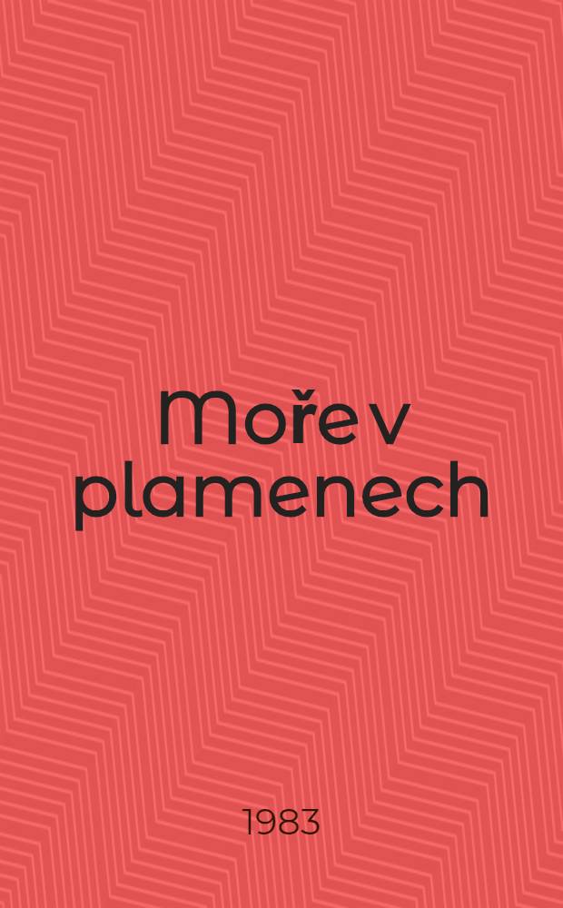 Moře v plamenech