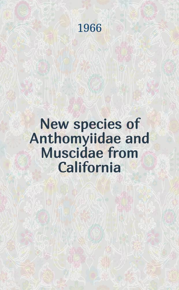 New species of Anthomyiidae and Muscidae from California (Diptera)