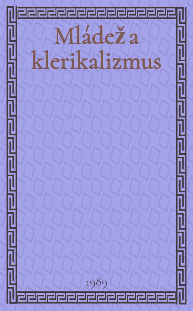 Mládež a klerikalizmus