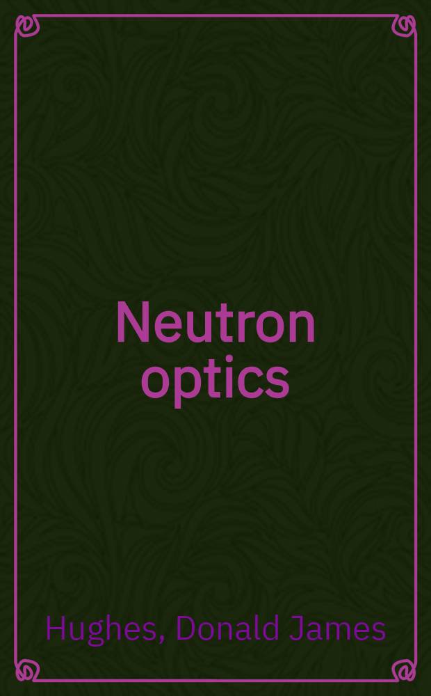 Neutron optics