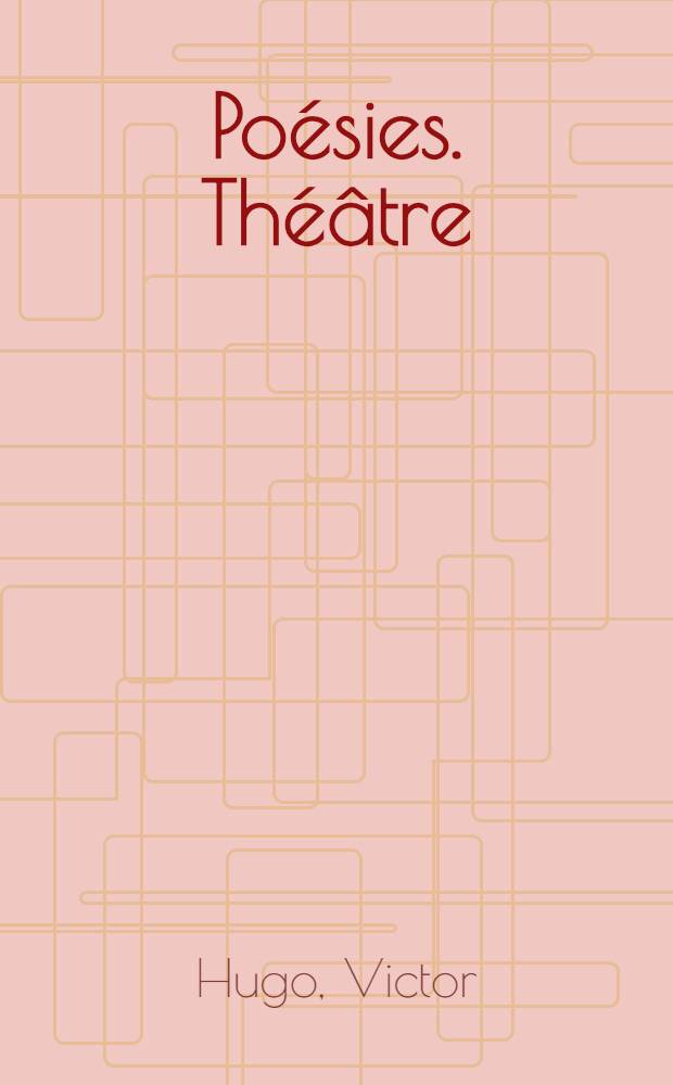 Po&eacute;sies. Th&eacute;&acirc;tre