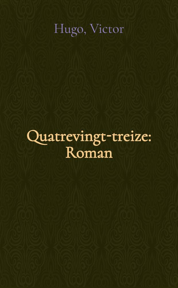 Quatrevingt-treize : Roman