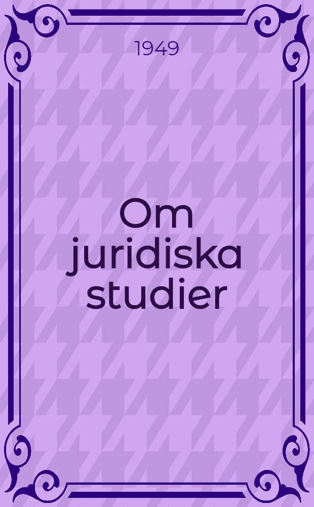 Om juridiska studier