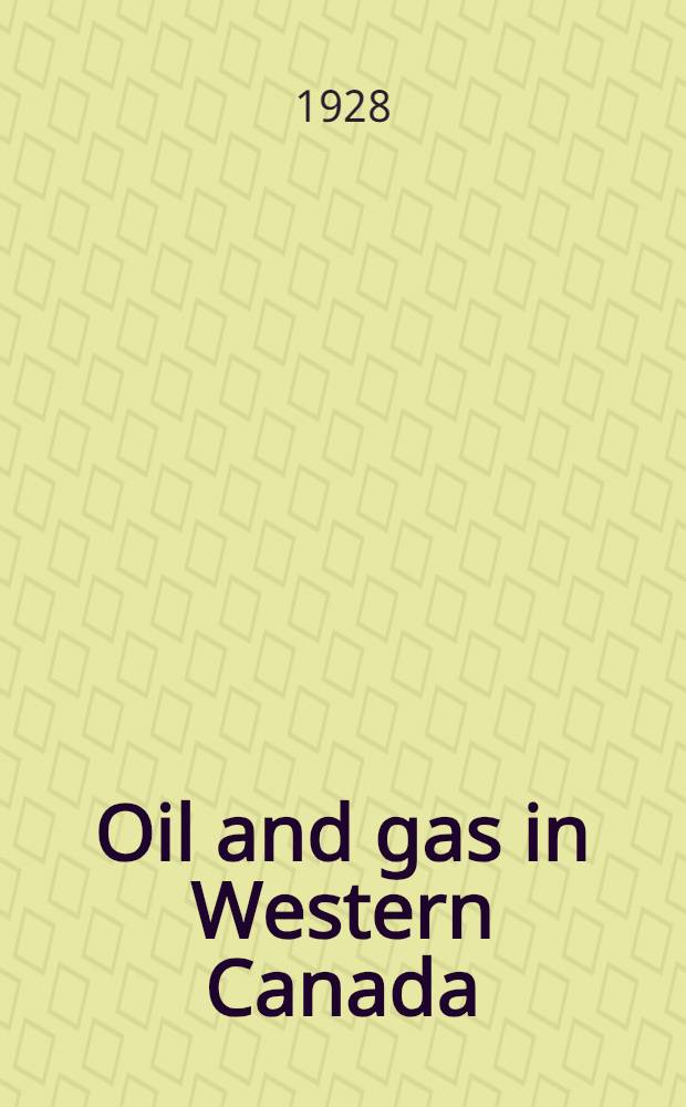 Oil and gas in Western Canada