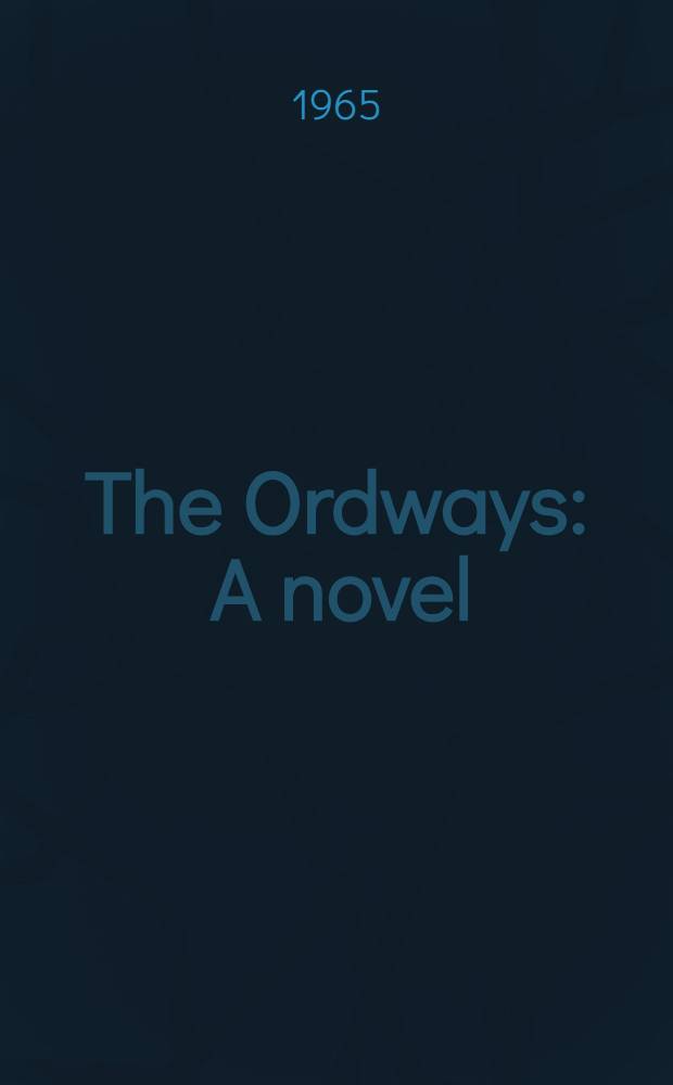 The Ordways : A novel