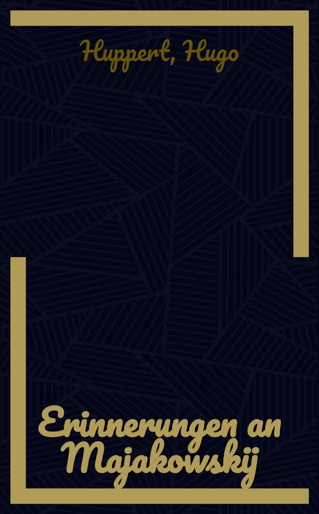 Erinnerungen an Majakowskij