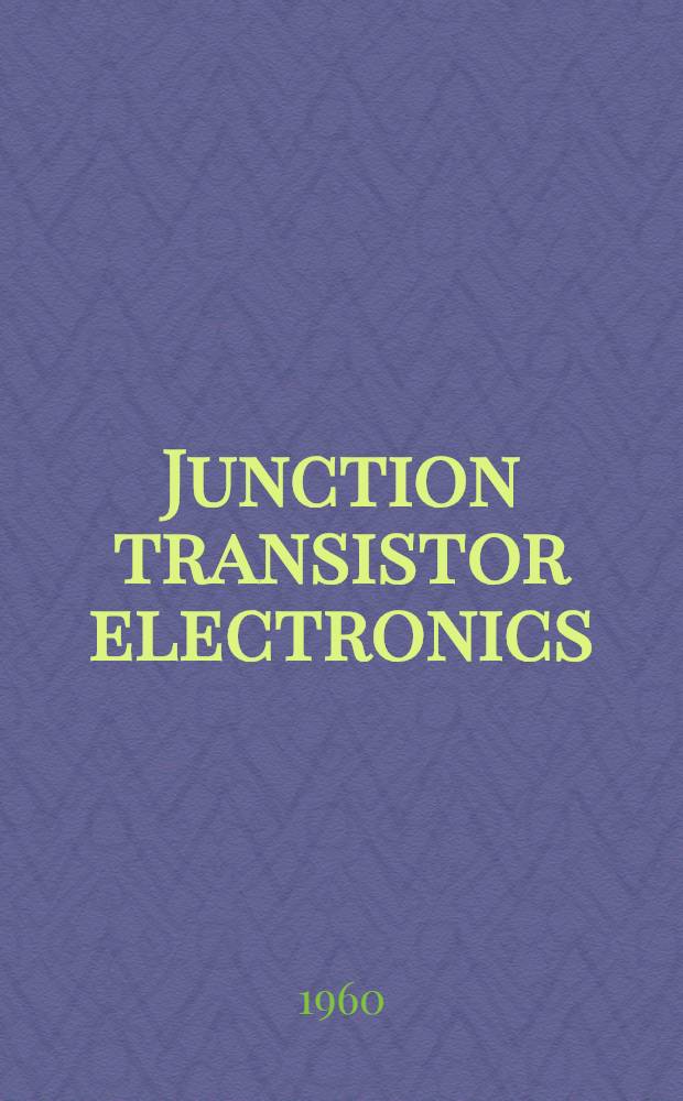 Junction transistor electronics