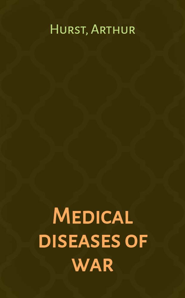 Medical diseases of war