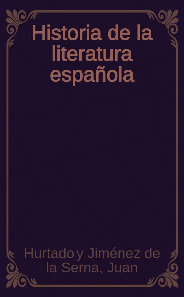 Historia de la literatura española