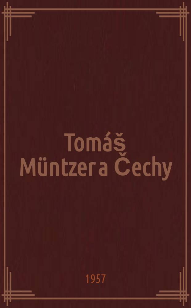 Tomáš Müntzer a Čechy
