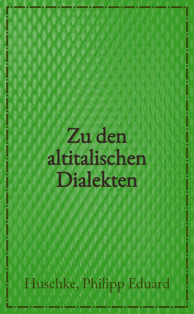 [Zu den altitalischen Dialekten