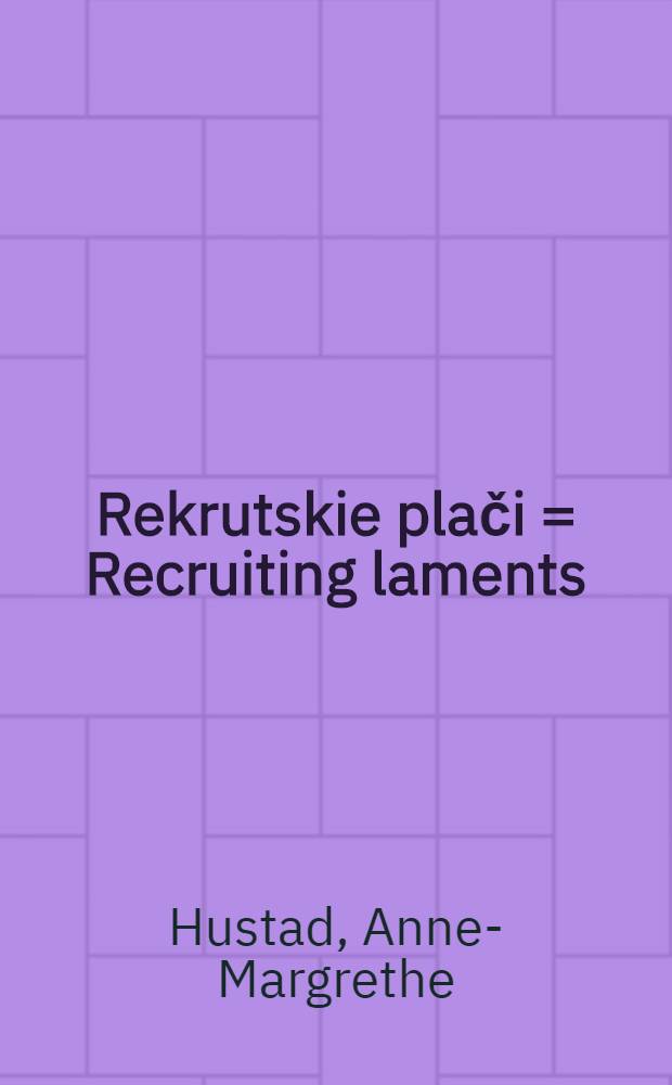 Rekrutskie plači = Recruiting laments