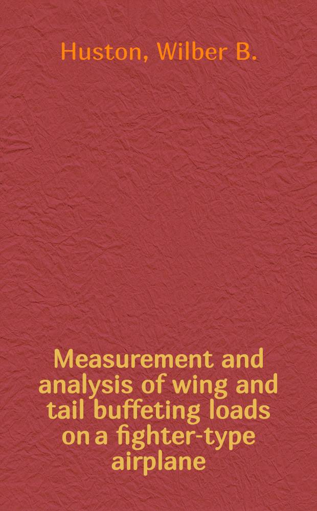Measurement and analysis of wing and tail buffeting loads on a fighter-type airplane