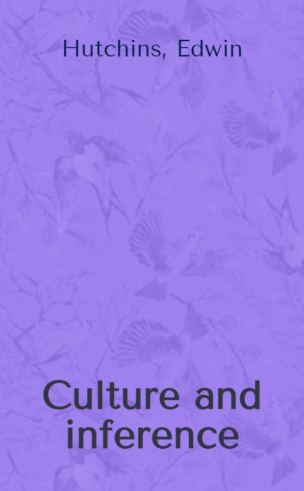 Culture and inference : A Trobriand case study