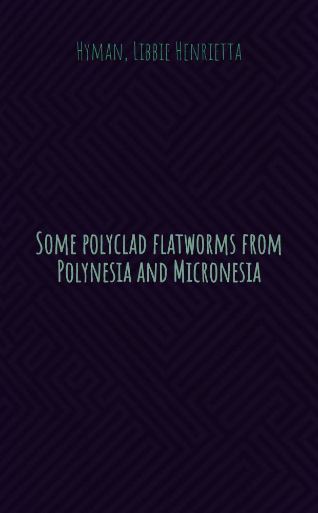 Some polyclad flatworms from Polynesia and Micronesia