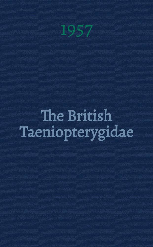 The British Taeniopterygidae (Plecoptera)