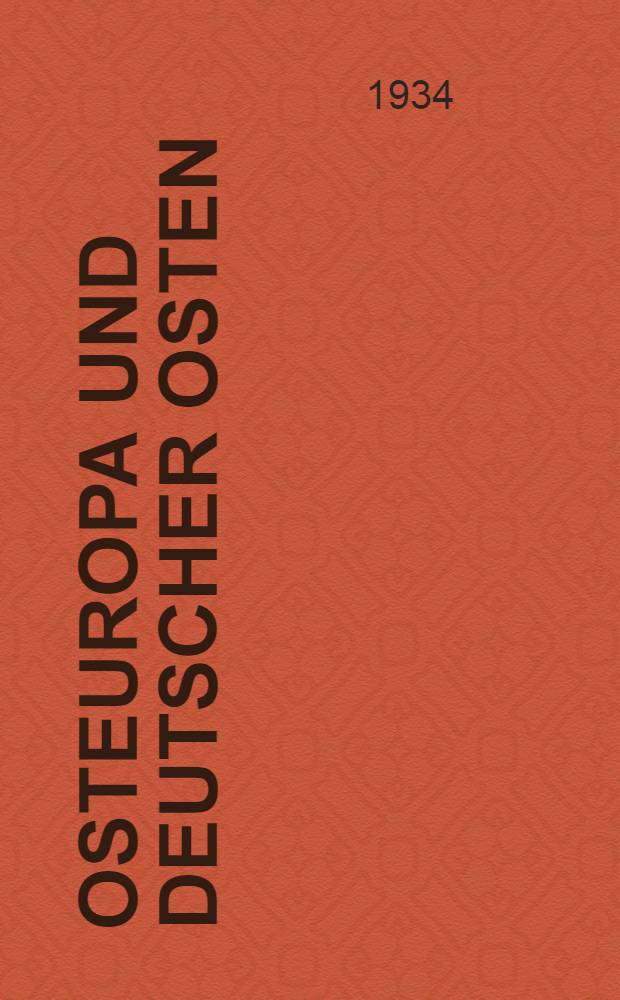 Osteuropa und deutscher Osten : Kleine Schriften zu ihrer Geschichte