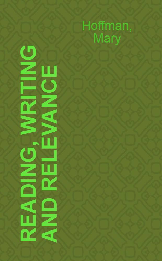 Reading, writing and relevance